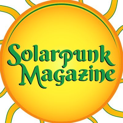 Solarpunk Magazine – Demand Utopia